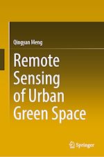 Télécharger le livre :  Remote Sensing of Urban Green Space