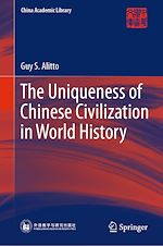 Télécharger le livre :  The Uniqueness of Chinese Civilization in World History