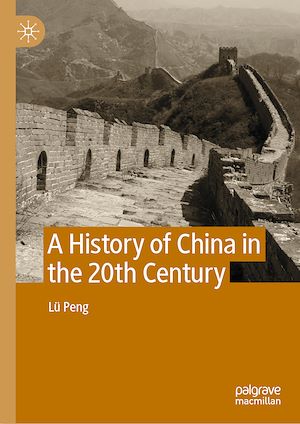 Téléchargez le livre :  A History of China in the 20th Century