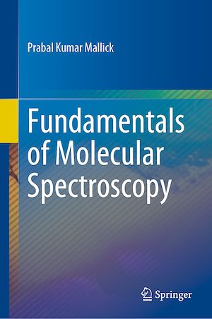 Téléchargez le livre :  Fundamentals of Molecular Spectroscopy