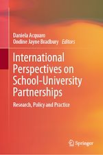 Télécharger le livre :  International Perspectives on School-University Partnerships