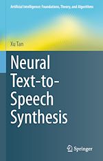 Télécharger le livre :  Neural Text-to-Speech Synthesis