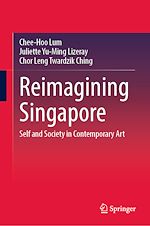 Télécharger le livre :  Reimagining Singapore
