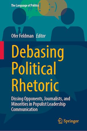 Téléchargez le livre :  Debasing Political Rhetoric