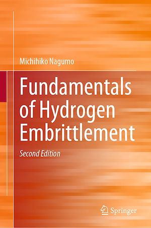 Téléchargez le livre :  Fundamentals of Hydrogen Embrittlement