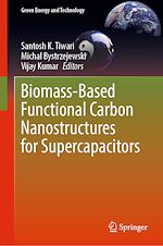 Télécharger le livre :  Biomass-Based Functional Carbon Nanostructures for Supercapacitors
