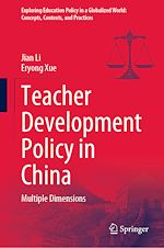 Télécharger le livre :  Teacher Development Policy in China