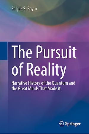 Téléchargez le livre :  The Pursuit of Reality