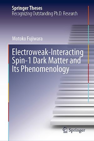 Téléchargez le livre :  Electroweak-Interacting Spin-1 Dark Matter and Its Phenomenology