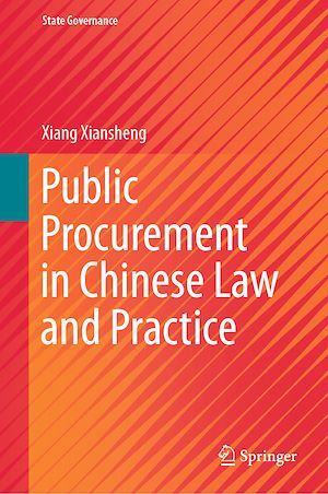 Téléchargez le livre :  Public Procurement in Chinese Law and Practice