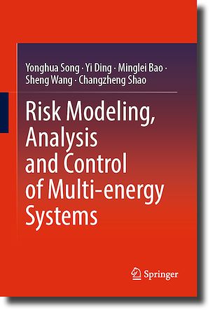 Téléchargez le livre :  Risk Modeling, Analysis and Control of Multi-energy Systems