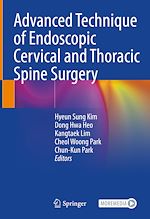 Télécharger le livre :  Advanced Technique of Endoscopic Cervical and Thoracic Spine Surgery