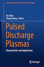Télécharger le livre :  Pulsed Discharge Plasmas