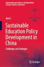Télécharger le livre :  Sustainable Education Policy Development in China