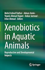 Télécharger le livre :  Xenobiotics in Aquatic Animals