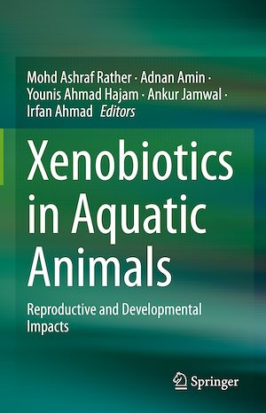 Téléchargez le livre :  Xenobiotics in Aquatic Animals