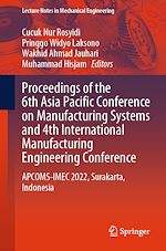 Télécharger le livre :  Proceedings of the 6th Asia Pacific Conference on Manufacturing Systems and 4th International Manufacturing Engineering Conference