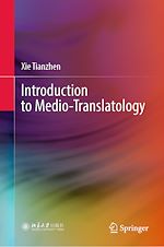 Télécharger le livre :  Introduction to Medio-Translatology