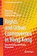 Télécharger le livre :  Rights and Urban Controversies in Hong Kong