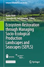 Download this eBook Ecosystem Restoration through Managing Socio-Ecological Production Landscapes and Seascapes (SEPLS)
