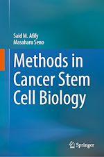 Télécharger le livre :  Methods in Cancer Stem Cell Biology