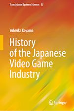 Télécharger le livre :  History of the Japanese Video Game Industry