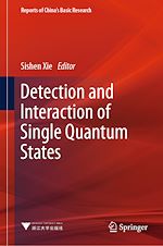 Télécharger le livre :  Detection and Interaction of Single Quantum States