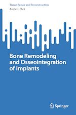 Télécharger le livre :  Bone Remodeling and Osseointegration of Implants
