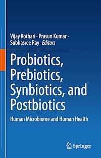Télécharger le livre :  Probiotics, Prebiotics, Synbiotics, and Postbiotics