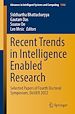 Télécharger le livre :  Recent Trends in Intelligence Enabled Research