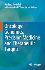 Télécharger le livre :  Oncology: Genomics, Precision Medicine and Therapeutic Targets