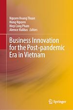 Télécharger le livre :  Business Innovation for the Post-pandemic Era in Vietnam