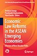 Télécharger le livre :  Economic Law Reforms in the ASEAN Emerging Economies