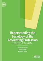 Télécharger le livre :  Understanding the Sociology of the Accounting Profession