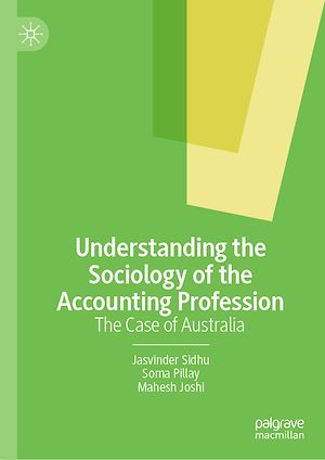 Téléchargez le livre :  Understanding the Sociology of the Accounting Profession