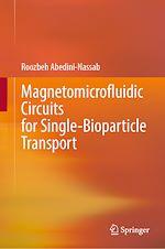 Télécharger le livre :  Magnetomicrofluidic Circuits for Single-Bioparticle Transport