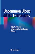Télécharger le livre :  Uncommon Ulcers of the Extremities