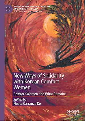 Téléchargez le livre :  New Ways of Solidarity with Korean Comfort Women