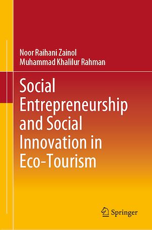 Téléchargez le livre :  Social Entrepreneurship and Social Innovation in Eco-Tourism