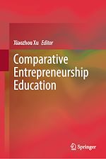 Télécharger le livre :  Comparative Entrepreneurship Education