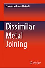 Télécharger le livre :  Dissimilar Metal Joining