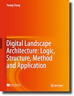 Télécharger le livre :  Digital Landscape Architecture: Logic, Structure, Method and Application