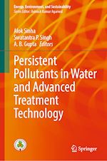 Télécharger le livre :  Persistent Pollutants in Water and Advanced Treatment Technology