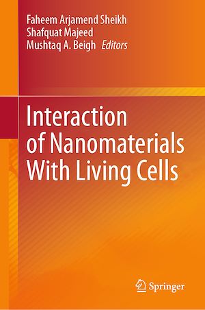 Téléchargez le livre :  Interaction of Nanomaterials With Living Cells