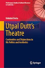 Télécharger le livre :  Utpal Dutt's Theatre
