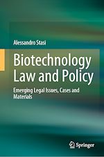 Télécharger le livre :  Biotechnology Law and Policy