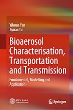 Télécharger le livre :  Bioaerosol Characterisation, Transportation and Transmission