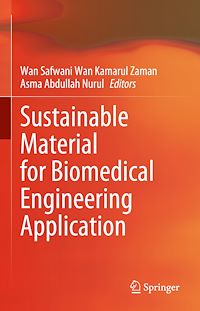 Télécharger le livre :  Sustainable Material for Biomedical Engineering Application