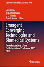 Télécharger le livre :  Emergent Converging Technologies and Biomedical Systems