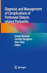 Télécharger le livre :  Diagnosis and Management of Complications of Peritoneal Dialysis related Peritonitis